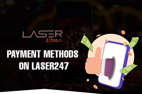 Payment Methods on Laser247