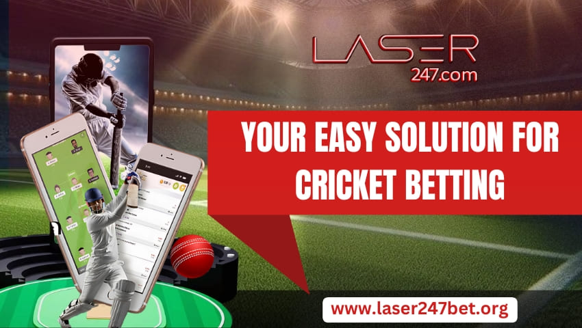 Read more about the article Laser247: Your Easy Solution for Cricket Betting