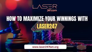 Read more about the article How to Maximize Your Winnings with Laser247