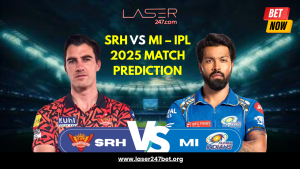 SRH vs MI IPL 2025 Prediction – Bet Smarter with Laser247